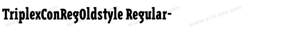 TriplexConRegOldstyle Regular字体转换